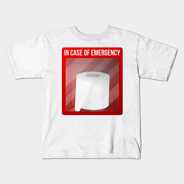 Emergency Toilet Paper Kids T-Shirt by antre